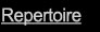 Repertoire